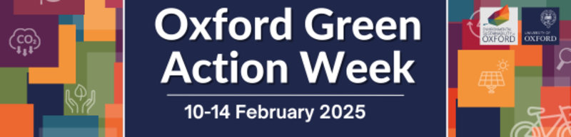 Oxford Green Action Week 10-14th February 2025