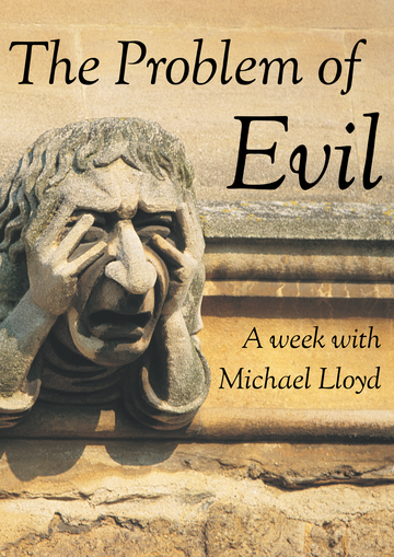 An image of a gargoyle with his head in his hands and text over the image saying The Problem of Evil - a week with Michael Lloyd